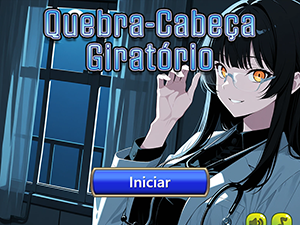Quebra-Cabeça Giratório