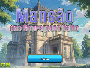 Mansão das Empregadas Bolha